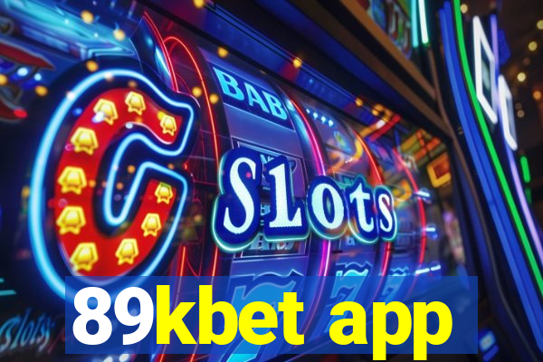 89kbet app